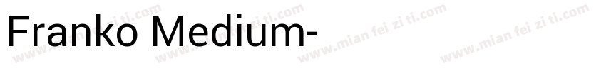 Franko Medium字体转换
